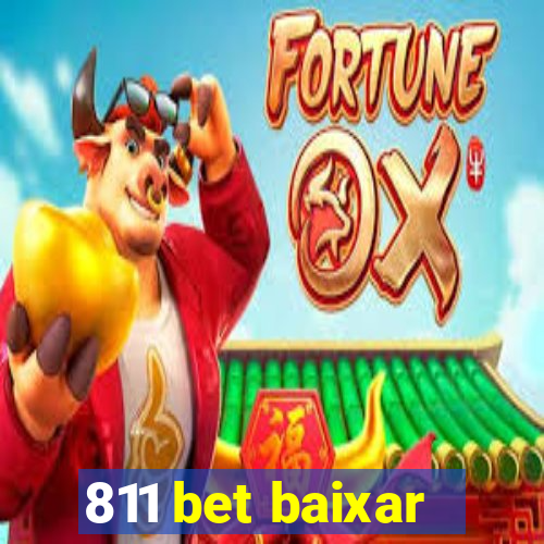 811 bet baixar